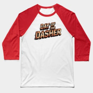 Day of the Dasher - DoorDasher Baseball T-Shirt